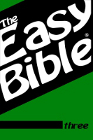 The Easy Bible volume three