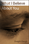 What I Believe About You (book)